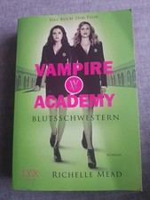 Vampire Academy - Blutschwestern