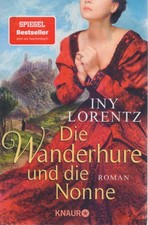 Iny Lorentz : Die Wanderhure