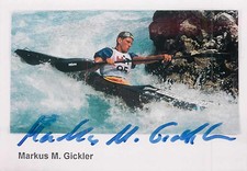 Markus M Gickler - Olympia Wildwasser-Kanuslalom - Signierte Autogrammkarte