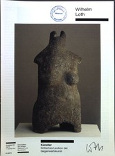 Wilhelm Loth Künstler - Kritisches Lexikon der Gegenwartskunst. Scorzin, Pamela 