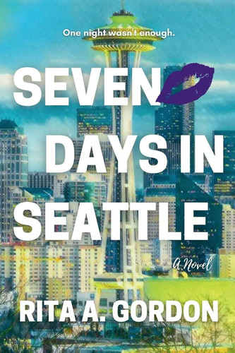 Seven days seattle rita a - seven,