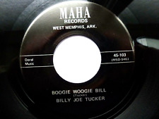 BILLY JOE TUCKER 45 BOOGIE WOOGIE BILL USA MAHA 1961 ROCKABILLY STROLLER 70S RE