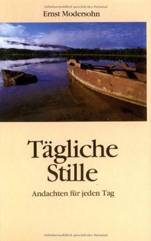 Tägliche stille von - tägliche,