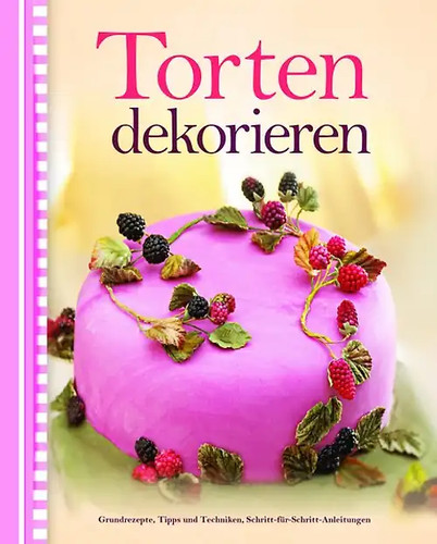 Torten dekorieren