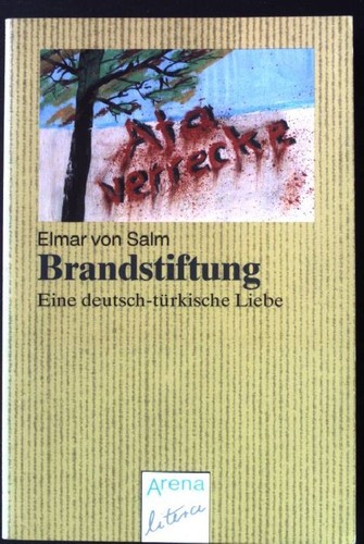 Brandstiftung roman arena - roman.,