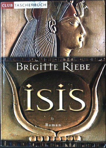 Isis roman riebe brigitte - isis., roman.