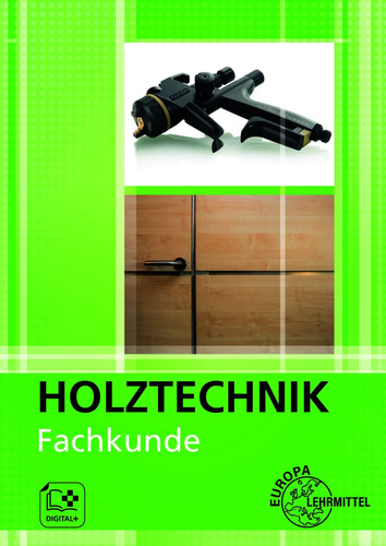 Fachkunde holztechnik - fachkunde, |