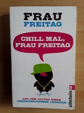 Frau Freitag - Chill mal, Frau