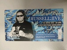 Böhse Onkelz -Ein Onkel Gibt sich die Ehre - Kevin Richard Russell Konzert Karte