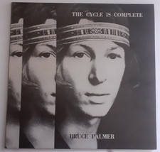 Bruce Palmer The cycle is complete LP 12'' Blue Vinyl (Verkamp Rec.)