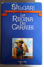 DIE KÖNIGIN DER KARIBIK Der Zyklus der Korsaren E. Salgari Narrativa Club Y82