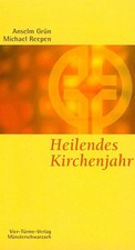 Heilendes Kirchenjahr Anselm