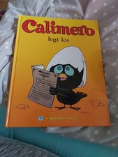 Calimero legt los