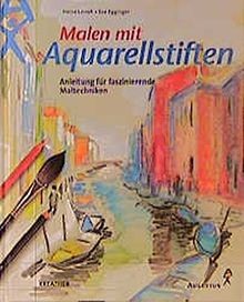 Malen mit aquarellstiften von - malen,