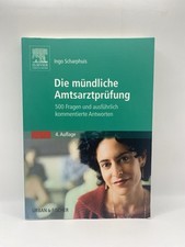 Die mündliche Amtarztprüfung - Ingo Scharphuis