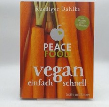 Peace Food - Vegan einfach