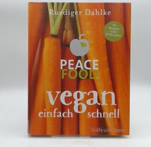 Peace food vegan einfach - -,