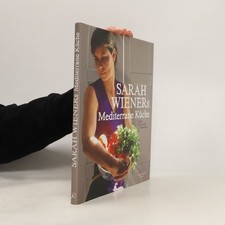 Sarah Wieners mediterrane