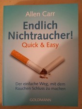 Endlich Nichtraucher ! Quick &