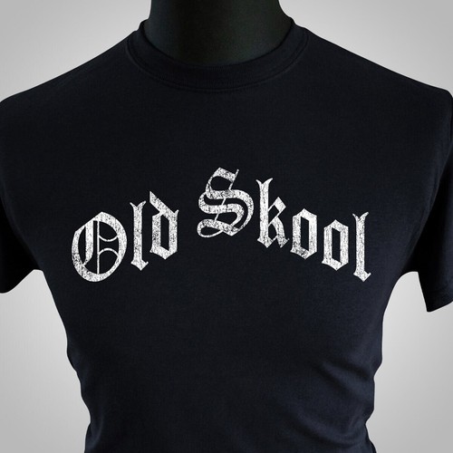 Old skool shirt hip hop - skool, rap