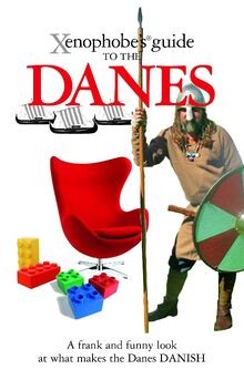 Xenophobes guide the - to, danes
