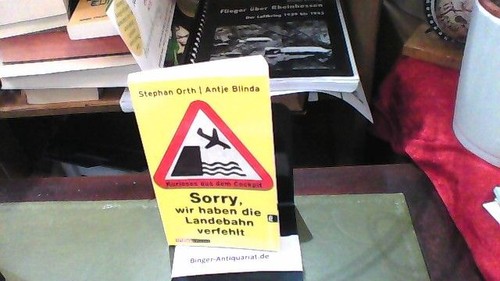 Sorry wir haben die - die, landebahn