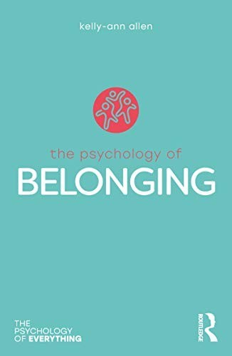 The psychology belonging - the,
