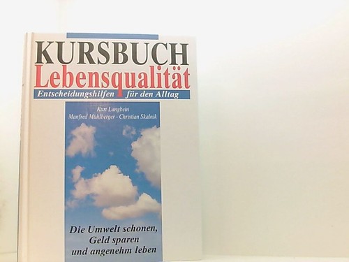 Kursbuch lebensqualität kurt - lebensqualität,
