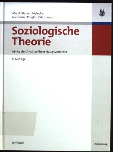 Soziologische theorie abriss - theorie,