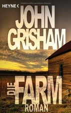 Die Farm: Roman von Grisham, John | Buch | Zustand sehr gut