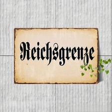 Blechschild reichsgrenze - blechschild,