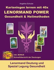 Kartenlegen lernen mit 40x LENORMAND POWER Gesundheit & Heilmethoden | deutsch