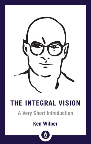 Ken wilber integral - wilber, |