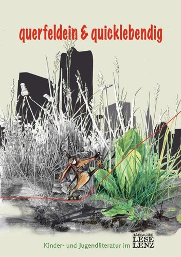 Querfeldein quicklebendig - querfeldein,