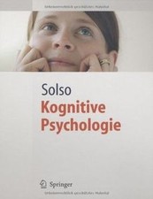 Kognitive Psychologie (Springer-Lehrbuch) von Robert L. ... | Buch | Zustand gut