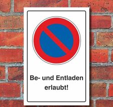 Schild Eingeschränktes Halteverbot Be- und Entladen erlaubt 3 mm Alu-Verbund