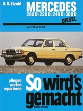 Ebook Mercedes W123 Diesel (76-84) Reparaturanleitung So wird`s gemacht Delius