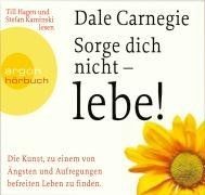 Sorge dich nicht – lebe