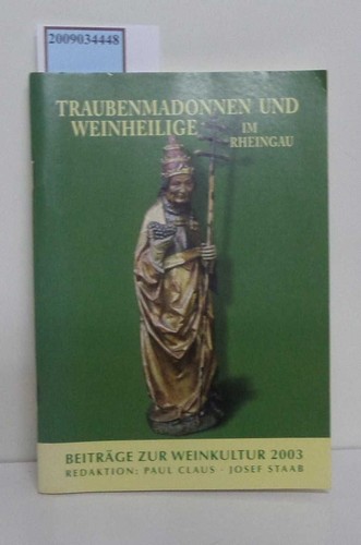 Traubenmadonnen und weinheilge - und,