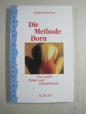 W - Gerda Flemming - Die Methode Dorn - Eine sanfte Wirbel- und Gelenktherapie