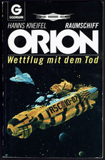 Raumschiff Orion. Wettflug mit