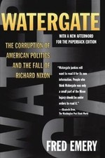 Watergate: The Corruption of