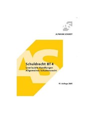 Schuldrecht BT 4.: Unerlaubte