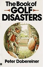Book of Golf Disaste Paperback