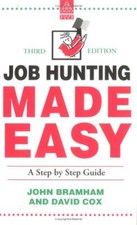 Job Hunting Made Easy (Kogan Page Careers in),John Bramham, Davi