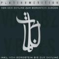 Von Der Skyline Zum Bordstein Zurück (Ltd.Plat.Ed) (2007)