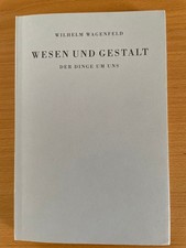 Wilhelm Wagenfeld  Wesen und