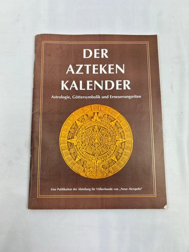 Der azteken kalender - der, /