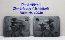 Nr.10030 - Zinnbrigade /