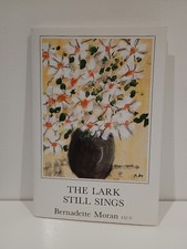 The lark still sings - sings, signed